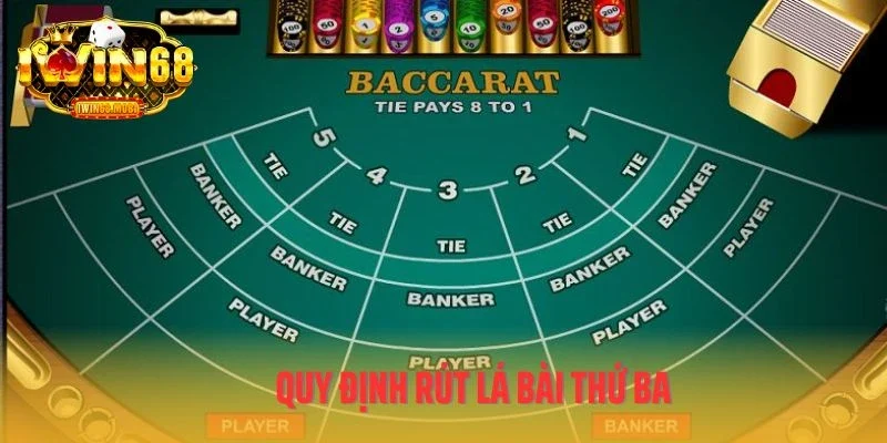 Quy định rút lá bài thứ ba