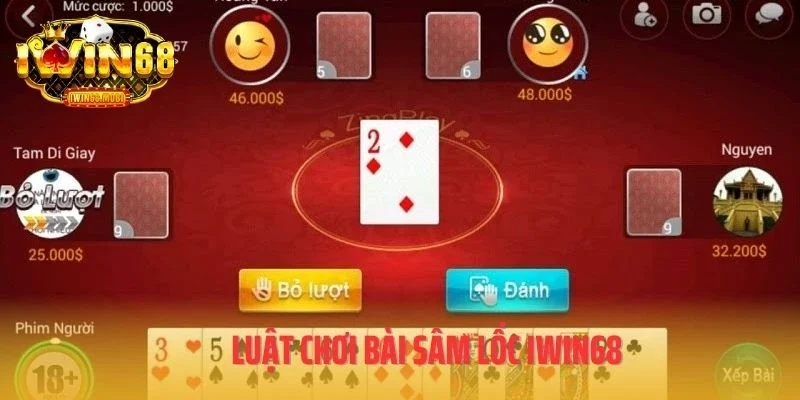 Luật chơi bài sâm lốc IWIN68
