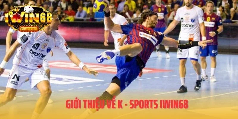 Giới thiệu về K - Sports IWIN68