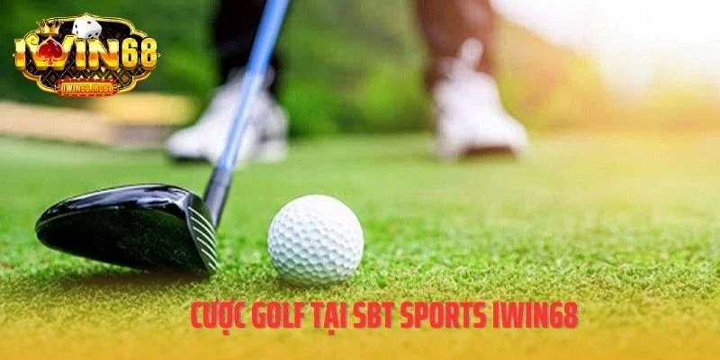 Cược golf tại SBT Sports IWIN68